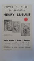 Affiche pour l'exposition <em><strong>Henry lejeune</strong></em> , au foyer culturel (Soumagne) , à partir du 9 novembre 1973.